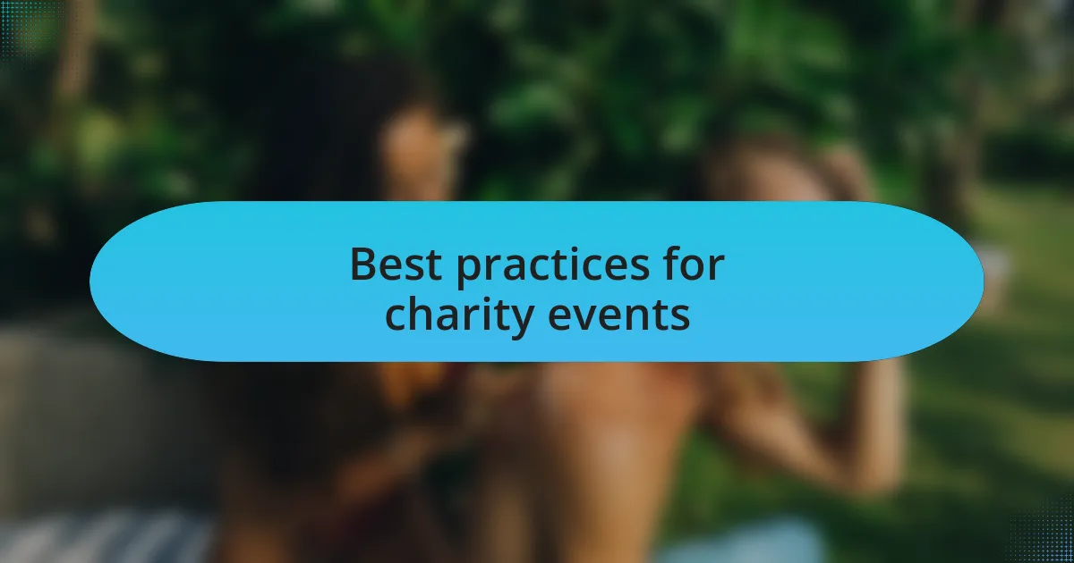 Best practices for charity events