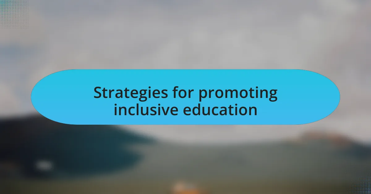Strategies for promoting inclusive education