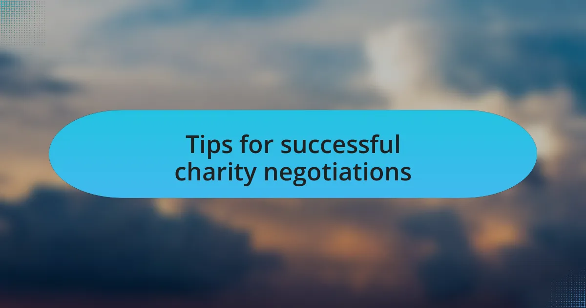 Tips for successful charity negotiations